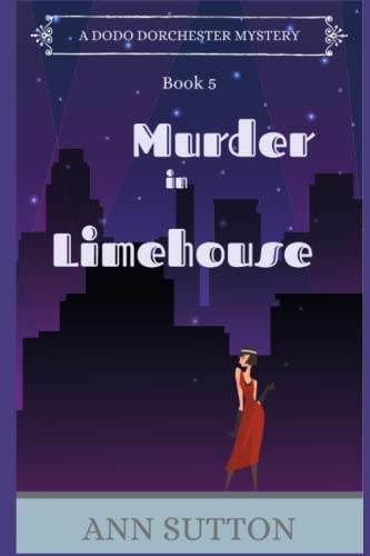 Stock image for Murder in Limehouse (A Dodo Dorchester Mystery) for sale by HPB-Diamond