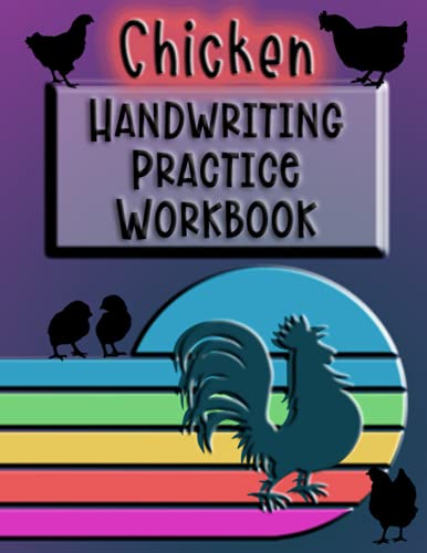 Imagen de archivo de Handwriting Practice Workbook with Chicken coloring pages: Alphabet practice Handwriting workbook for kids, Trace Letters, Preschool writing notebook . educational ABC print handwriting book a la venta por Big River Books