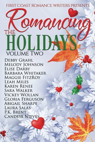 Beispielbild fr Romancing the Holidays Volume Two (Romancing the Holidays Series) zum Verkauf von ALLBOOKS1