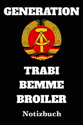 Beispielbild fr DDR Notizbuch Generation Trabi: DIN A5 Notizbuch fr DDR Kenner mit 114 Seiten. Als Planer, Tagebuch, Info Heft und Logbuch zu gebrauchen oder als Weihnachtsgeschenk fr DDR Nostalgiker. zum Verkauf von Buchpark