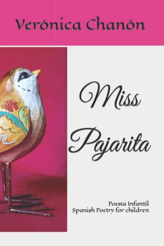 Imagen de archivo de Miss Pajarita : Poesa Infantil a la venta por Ria Christie Collections