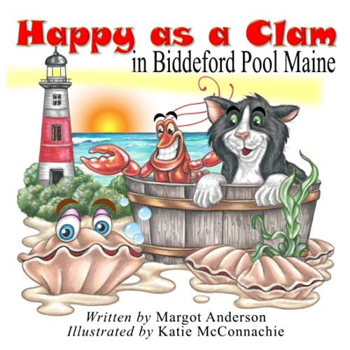 Stock image for Happy as a Clam in Biddeford Pool Maine for sale by Decluttr