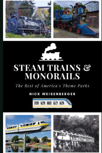 Stock image for Steam Trains And Monorails for sale by GreatBookPricesUK
