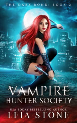 Stock image for The Dark Bond: Vampire Hunter Society for sale by GoodwillNI