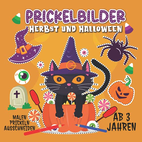 Beispielbild fr Prickelbilder Ab 3 Jahren: Herbst und Halloween - Malen, Prickeln, Ausschneiden und Basteln! - Prickelblock fr Jungen und Mdchen - Bastelbuch fr Kinder ab 3 zum Verkauf von Buchpark