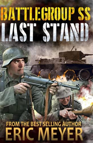 Stock image for Last Stand: Battlegroup SS for sale by Half Price Books Inc.