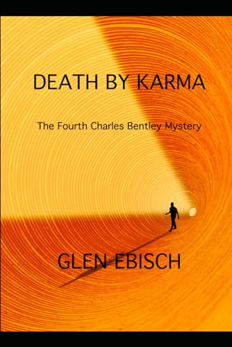 Stock image for Death by Karma: A Charles Bentley Mystery for sale by GreatBookPrices