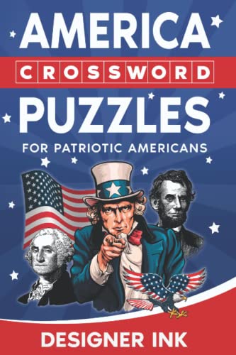 Stock image for America Crossword Puzzles: PEOPLE, STATES, HISTORY, HOLLYWOOD. American Art Interior. Easy to Hard Words. ALL AGES Activity. for sale by Goodwill Books