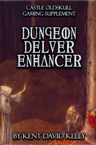 Beispielbild fr CASTLE OLDSKULL Gaming Supplement ~ Dungeon Delver Enhancer (Castle Oldskull Fantasy Role-Playing Game Supplements) zum Verkauf von California Books