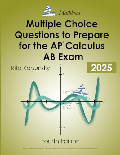 9798484546510: Multiple Choice Questions To Prepare for The AP Calculus AB Exam: New Edition