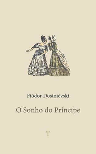 Stock image for O Sonho Do Principe for sale by GreatBookPricesUK