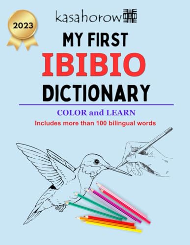 Beispielbild fr My First Ibibio Dictionary : Colour and Learn Ibibio zum Verkauf von Better World Books