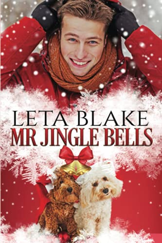 Imagen de archivo de Mr. Jingle Bells: A Gay Christmas Romance (Home for the Holidays) a la venta por Goodwill Southern California