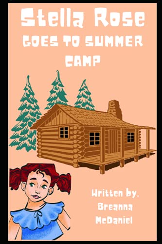 Stock image for Stella Rose Goes to Summer Camp for sale by Ria Christie Collections