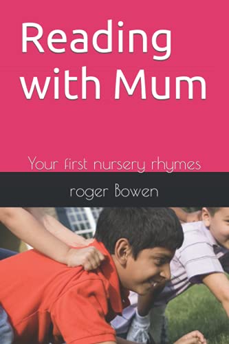 9798485896850: Reading with Mum: Your first nursery rhymes
