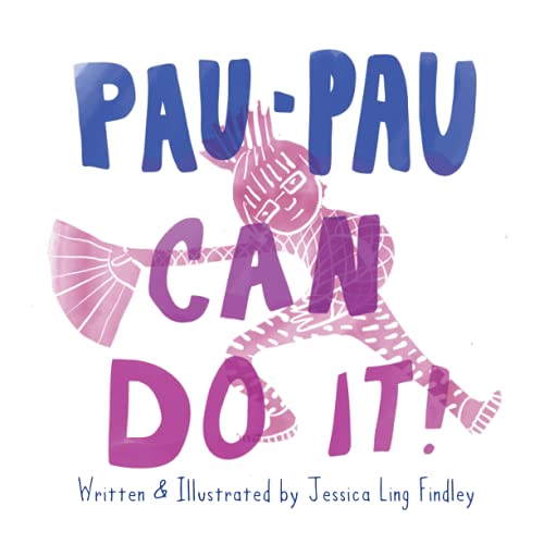 Imagen de archivo de Pau-Pau Can Do It! a la venta por Ria Christie Collections