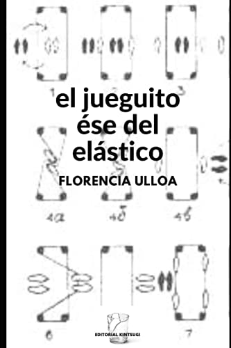 Stock image for El jueguito se del elstico (Spanish Edition) for sale by Red's Corner LLC