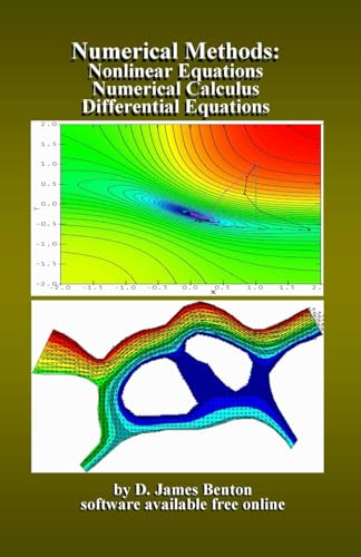 Beispielbild fr Numerical Methods: Nonlinear Equations, Numerical Calculus, & Differential Equations zum Verkauf von Ria Christie Collections