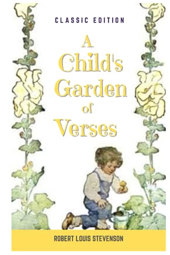 Stock image for A Child's Garden of Verses: with Original Illustrations for sale by Better World Books
