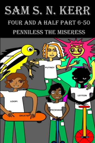 Imagen de archivo de Four and a Half Part 6-50: Penniless The Miseress a la venta por California Books