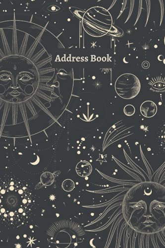 Stock image for Address Book with Alphabetical Tabs : Celestial Design Address Book Sun Moon Mystical for sale by Better World Books