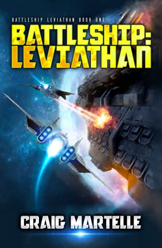 

Battleship Leviathan: A Military Sci-Fi Series