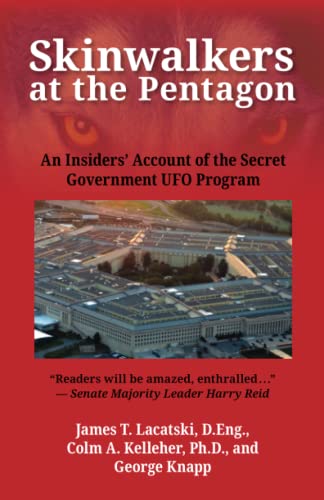 Imagen de archivo de Skinwalkers at the Pentagon: An Insiders Account of the Secret Government UFO Program a la venta por Zoom Books Company