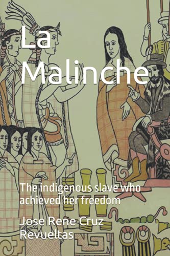 Beispielbild fr La Malinche zum Verkauf von GreatBookPrices