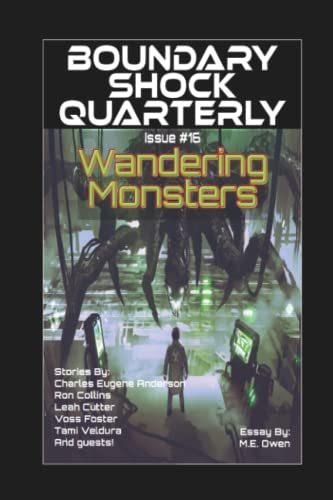 Stock image for Wandering Monsters: Boundary Shock Quarterly 016 for sale by ALLBOOKS1