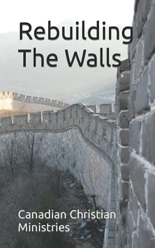Beispielbild fr Rebuilding The Walls zum Verkauf von PBShop.store US
