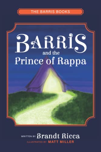 9798489260732: Barris and The Prince of Rappa (The Barris Books)