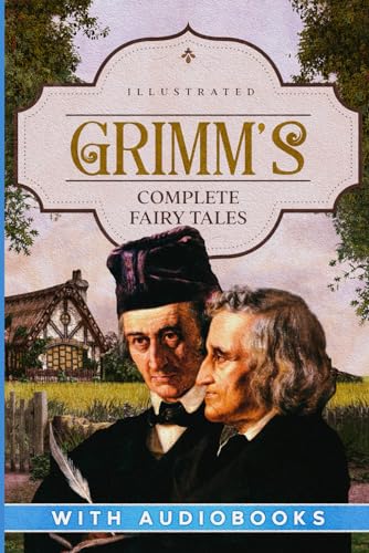 Imagen de archivo de Grimm's Complete Fairy Tales (Illustrated) a la venta por Half Price Books Inc.