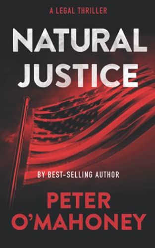 Stock image for Natural Justice: A Legal Thriller (Tex Hunter Series) for sale by HPB-Emerald