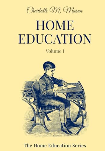 9798490701187: Home Education (Volume 1)