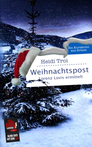 Stock image for Weihnachtspost. Lorenz Lovis ermittelt: Blind Date mit dem Tod for sale by medimops