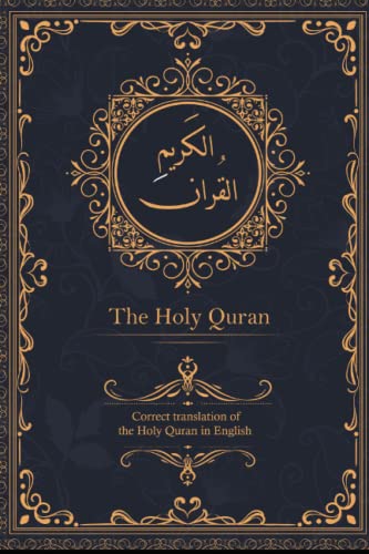 Stock image for The Holy Quran: Correct translation of the Holy Quran in English for sale by Buchpark