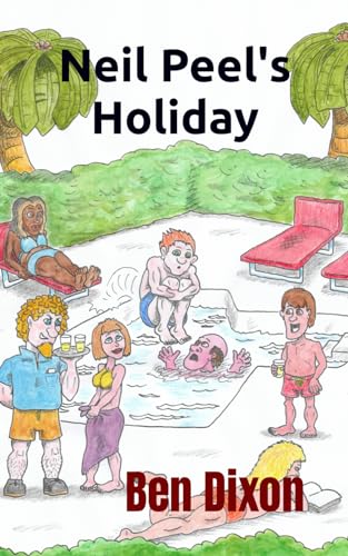 Stock image for Neil Peel's Holiday for sale by Bahamut Media