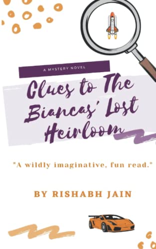 Stock image for Clues to The Biancas' Lost Heirloom for sale by Ria Christie Collections