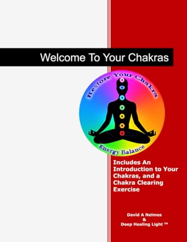 Immagine dell'editore per Welcome To Your Chakras: An Introduction to Your Chakras, Chakra Clearing, and Self-Healing (Deep Healing Heart Activation System) venduto da Ria Christie Collections