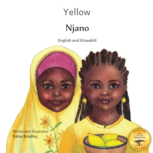 Stock image for Yellow: Friendship Counts in Kiswahili and English for sale by Chiron Media