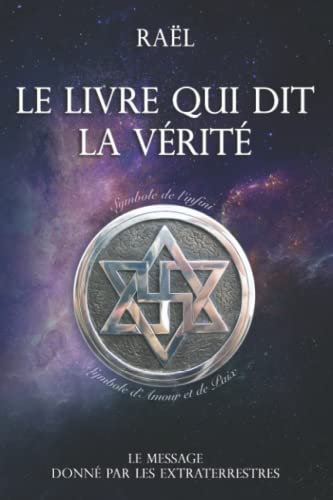 Stock image for Le Livre Qui Dit La Verite for sale by GreatBookPrices