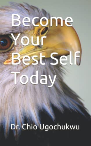 Imagen de archivo de Become Your Best Self Today a la venta por PBShop.store US