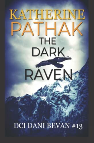 Stock image for The Dark Raven (The DCI Dani Bevan Detective Novels) for sale by HPB-Diamond