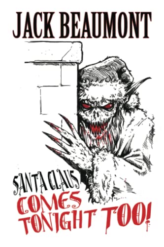 Imagen de archivo de Santa Claus Comes Tonight Too! a la venta por PBShop.store US