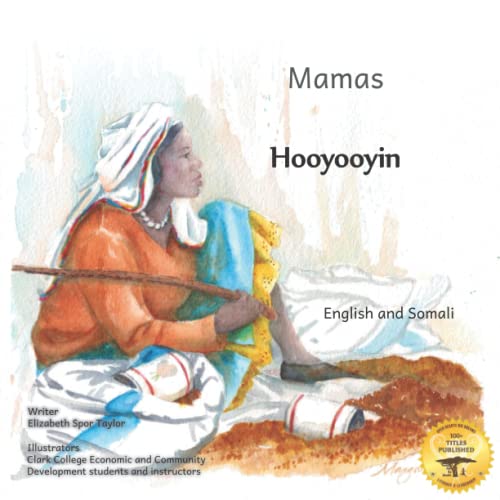 Beispielbild fr Mamas: The Beauty of Motherhood in Somali and English zum Verkauf von California Books