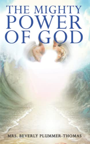 9798497487893: The Mighty Power of God