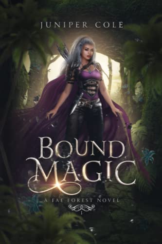 Imagen de archivo de Bound Magic: A Fae Forest Novel a la venta por HPB-Ruby