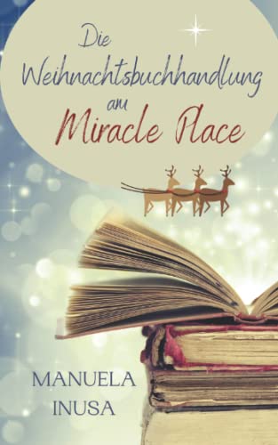 Beispielbild fr Die Weihnachtsbuchhandlung am Miracle Place zum Verkauf von medimops
