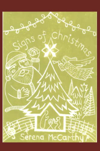 Imagen de archivo de Signs of Christmas: Meaning in the mayhem a la venta por AwesomeBooks