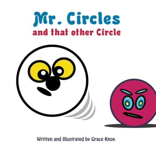 Stock image for Mr. Circles and that other Circle for sale by Ria Christie Collections